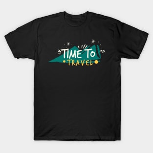 Time To Travel Across The Globe Towards Mountains & Sea T-Shirt